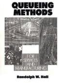 Queueing Methods: For Services and Manufacturing (Prentice Hall International Series in Industrial and Systems Engineering)