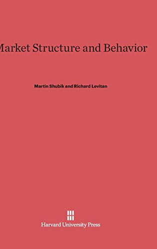 Market Structure and Behavior view 2
