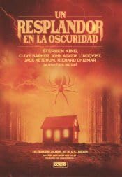 Un Resplandor en la Oscuridad: Celebrando 20 años de Lilja's Library (SIN COLECCION)