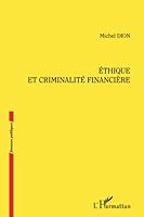 Ethique et criminalité financière 2296566278 Book Cover