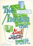 The House That God Built: The Jack Wyrtzen Word of Life Story B0006XCJ2I Book Cover