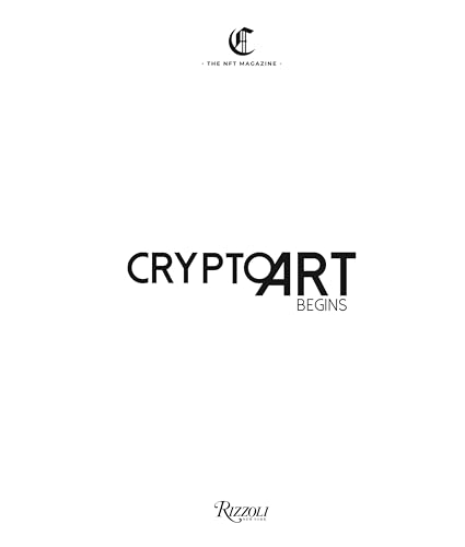 Crypto Art - Begins (Nft Magazine)