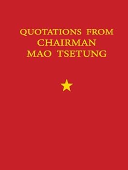 Quotations from Chairman Mao Tse Tung