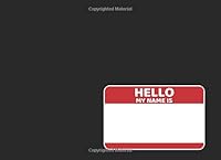 Hello my name is: sketchbook for graffiti street artist containing pattern of train, walls, roller blind and blank pages. 100 pages to draw. 1650438443 Book Cover