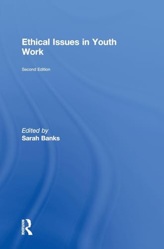 Ethical Issues in Youth Work view 2