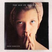 写真集　David Hamilton The Age of Innocence 写真集 David Hamilton The Age of Innocence The Age of