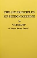 The six principles of pigeon-keeping 0950191000 Book Cover