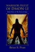 Buy Warrior Priest of Dmon-li: Book Three of the Morcyth Saga — BookShops.in