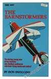 Paperback The barnstormers: Flying daredevils of the roaring twenties (Modern aviation ser [Italian] Book