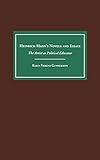 Heinrich Mann's Novels and Essays: The Artist as Political Educator (Studies in German Literature Linguistics and Culture, 1)