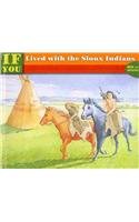 If You Lived with the Sioux Indians 0812453654 Book Cover