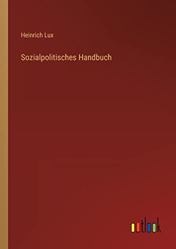 Sozialpolitisches Handbuch (German Edition)