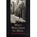 Walt Whitman in Hell: Poems (Southern Messenger Poets)