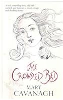 Hardcover The Crowded Bed [Large Print] Book