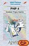 Php 4 (Guias Practicas Para Usuarios / Practical Guides for Users)