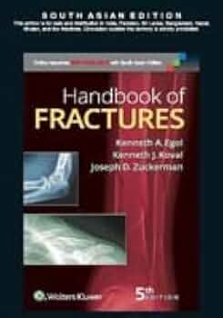 HANDBOOK OF FRACTURES, 5/E : Kenneth Egol MD , Kenneth J