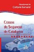 Cossos de Seguretat de Catalunya, Guàrdia Urbana i Mossos d'Esquadra. Qüestionari de cultura general