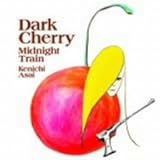 Dark Cherry 歌詞