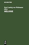  Heloise: Ein Kleiner Roman