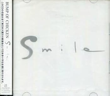 Amazon.co.jp: CD BUMP OF CHICKEN Smile CD+DVD : おもちゃ
