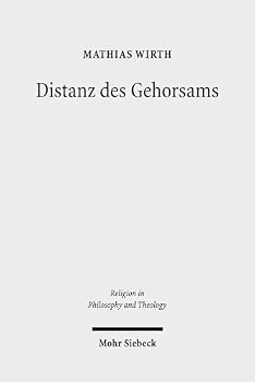 Paperback Distanz Des Gehorsams: Theorie, Ethik Und Kritik Einer Tugend [German] Book