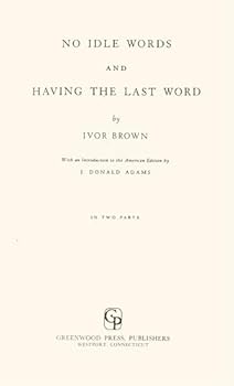 Paperback No idle words and Having the last word Book