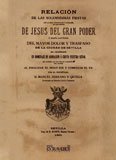  Relación de las solemnísimas fiestas de Jesus del Gran Poder (Hermandades, cofradías y Semana Santa)