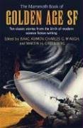 The Mammoth Book of Golden Age Science Fiction