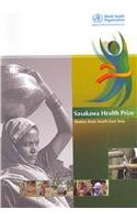Sasakawa Health Prize: Stories from South-East Asia 9290224118 Book Cover