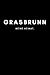 Grasbrunn: Notizbuch, Notizblock, Notebook | Liniert, Linien, Lined | DIN A5 (6x9 Zoll), 120 Seiten | Notizen, Termine, Planer, Tagebuch, Organisation | Deine Stadt, Dorf, Region, Liebe und Heimat