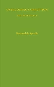 Paperback Overcoming Corruption: The Essentials Book