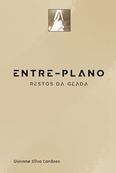 Hardcover Restos da Geada: Entre-Plano (Portuguese Edition) [Portuguese] Book