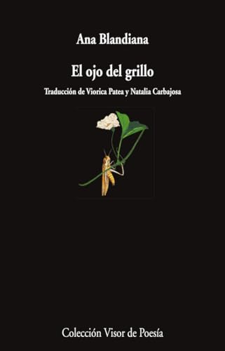 EL ojo del grillo: 1225 (Visor de Poesía)