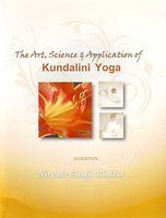 The Art, Science, and Application of Kundalini Yoga 0757573223 Book Cover