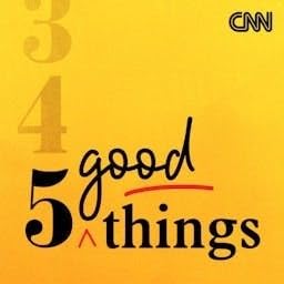 『CNN 5 Good Things』のカバーアート