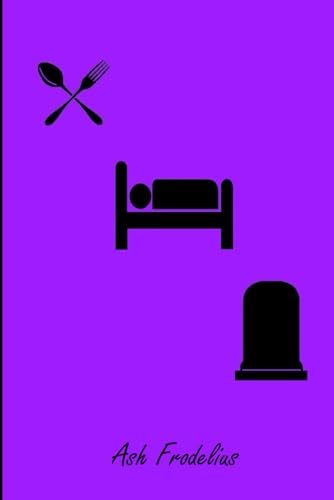 Eat Sleep Grave (Zombie Rebirth Trilogy)