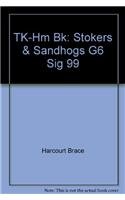 Paperback TK-Hm Bk: Stokers & Sandhogs G6 Sig 99 Book