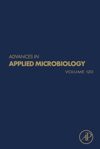 Advances in Applied Microbiology (Volume 120)
