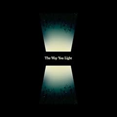 The Way You Light / YUSII