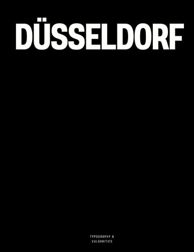Düsseldorf: The Coffee Table Book
