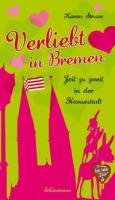 Paperback Verliebt in Bremen [German] Book