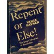 Repent or Else!: The Seven Churches of Revelation B000O2LPNA Book Cover