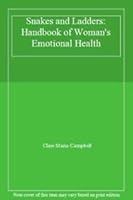 Snakes and Ladders: A Guide to Women's Emotional Health 0712618457 Book Cover