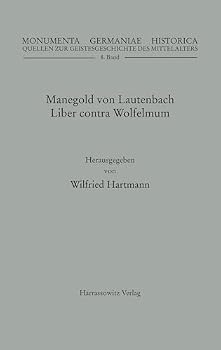 Paperback Manegold Von Lautenbach, Liber Contra Wolfelmum [Latin] Book
