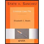 State V. Sanchez Criminal Case File Revised Edition
