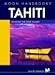 Moon Handbooks Tahiti: Including the Cook Islands