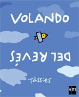 Volando del revés 8434878070 Book Cover