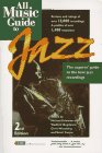 All Music Guide to Jazz (Amg All Music Guide Series)