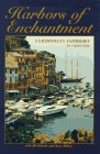 Yachtsman's Anthology recueil Harbors of Enchantment pour raviver votre passion de la mer