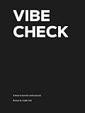 Vibe Check